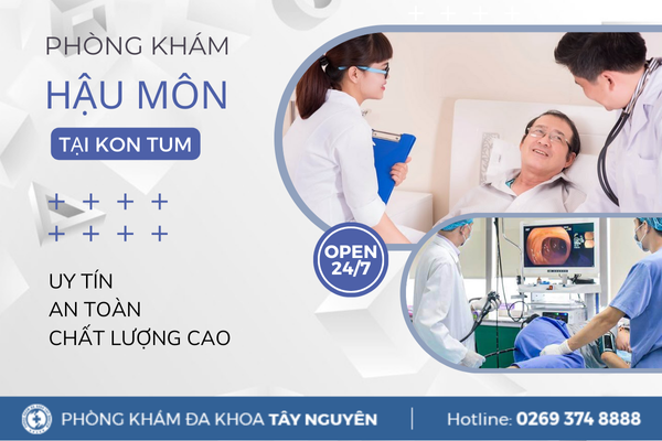 Địa chỉ phòng khám hậu môn chất lượng cao tại Gia Lai